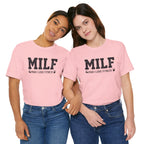 MILF “Man I Love Fitness” T-Shirt