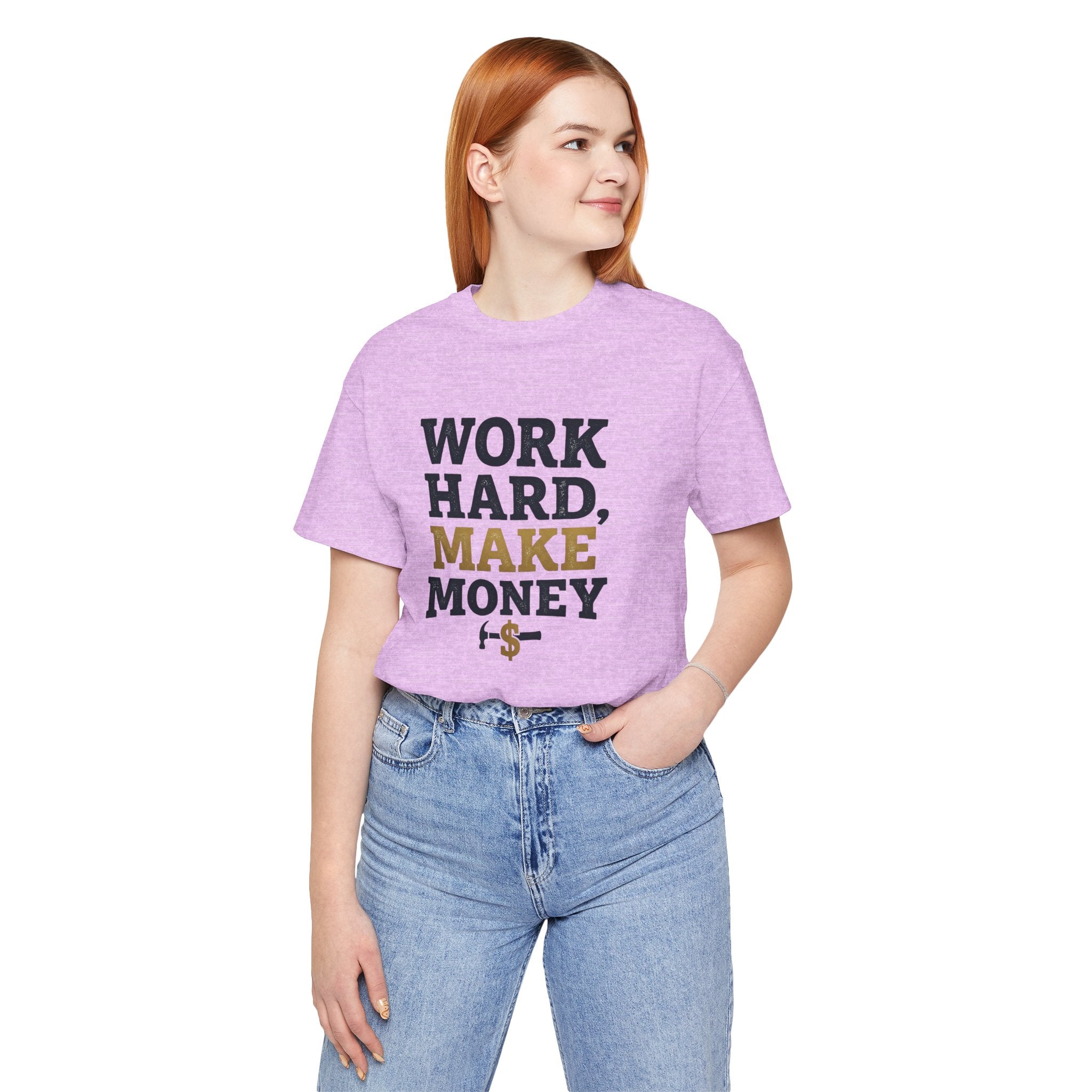 Work Hard Make Money T-Shirt