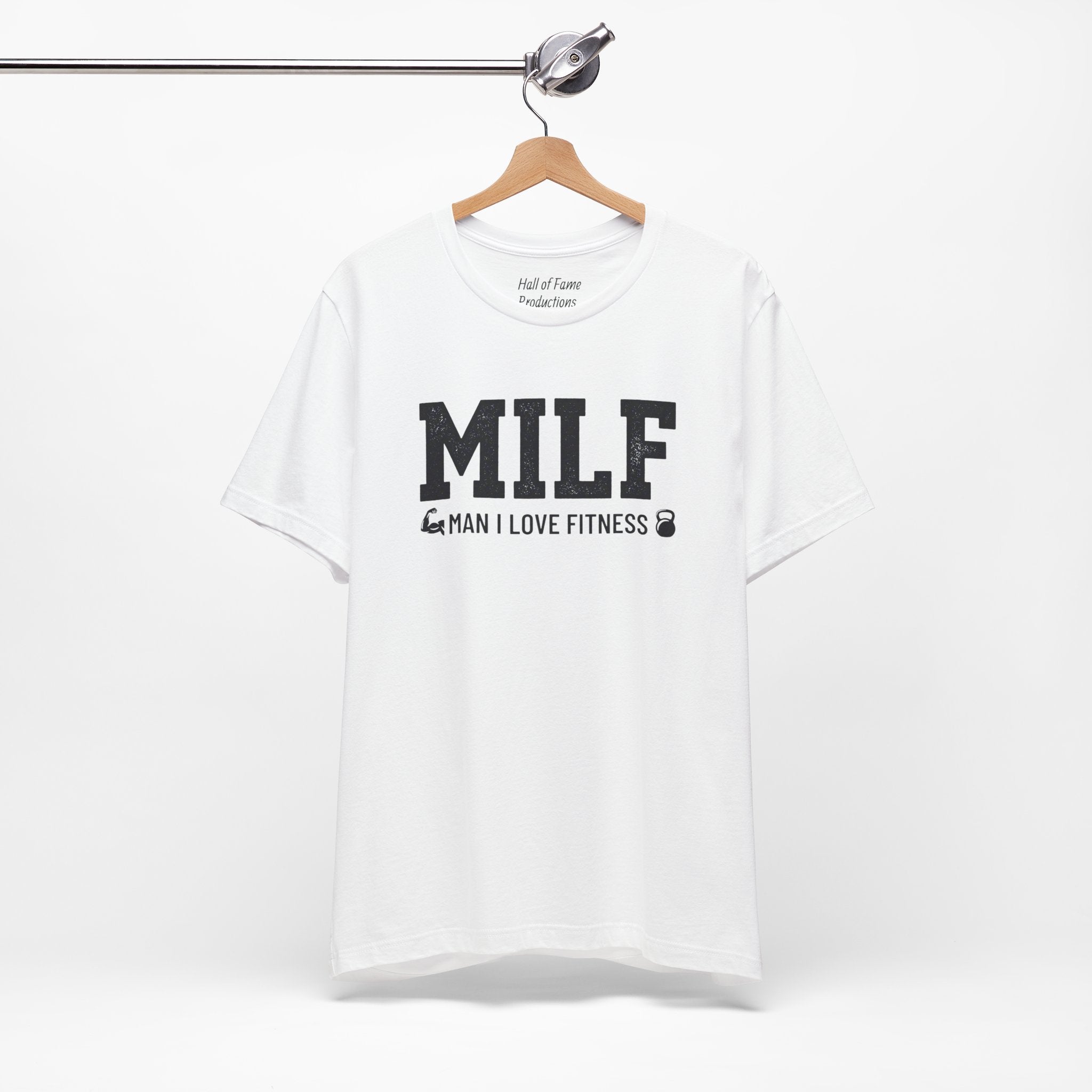 MILF “Man I Love Fitness” T-Shirt