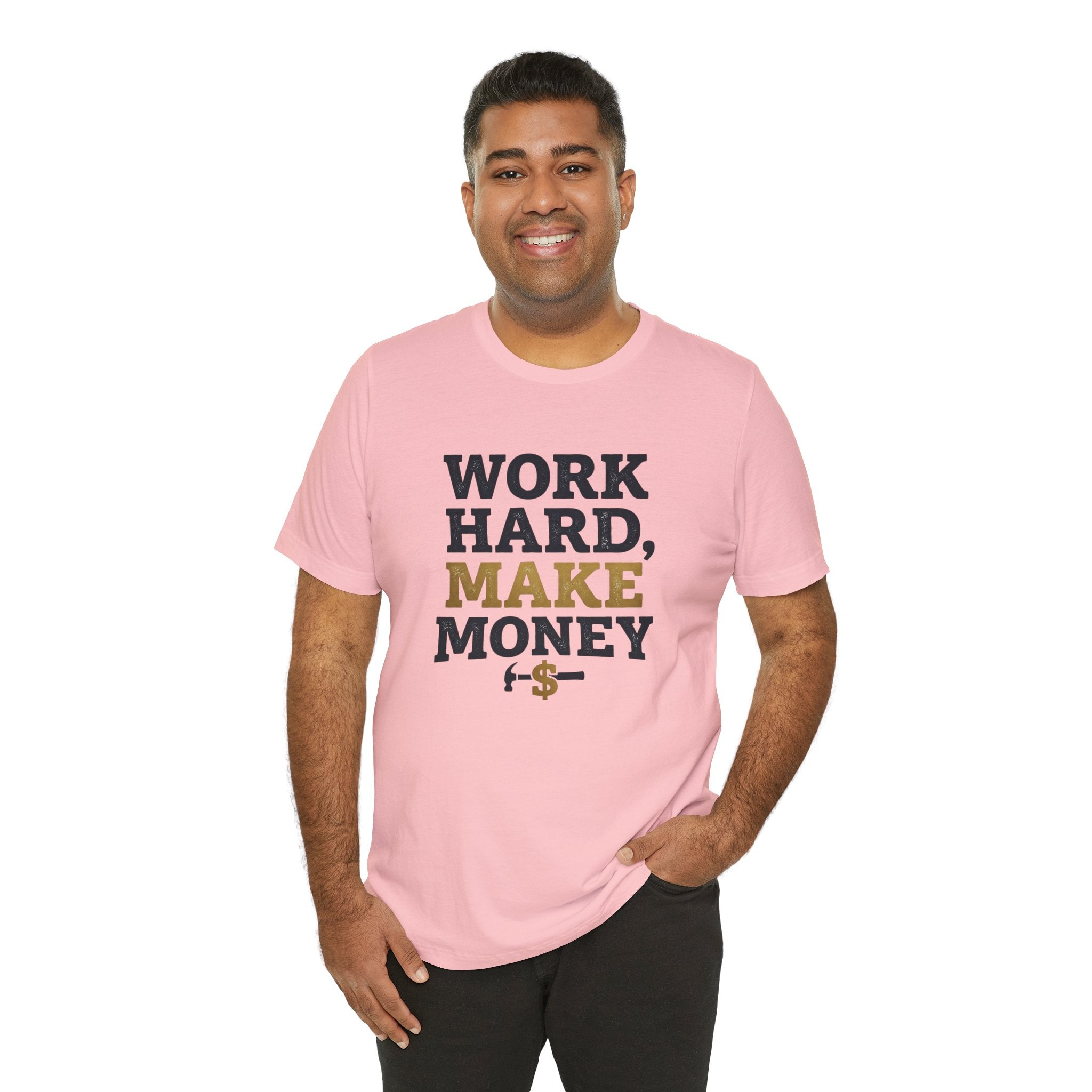 Work Hard Make Money T-Shirt