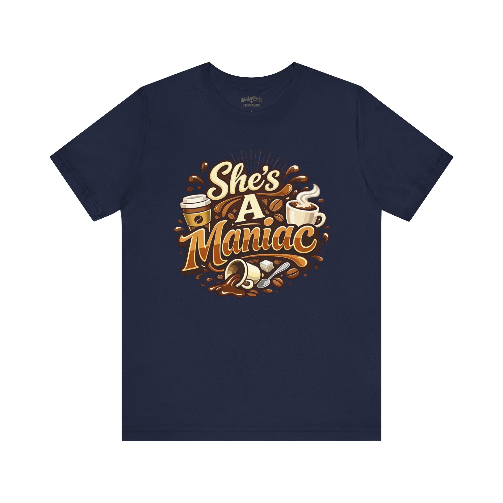 She's A Maniac Unisex Coffee Tee