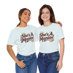 She's A Maniac Unisex Coffee Tee